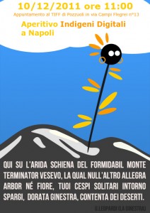 Sabato 10 dicembre 2011: Brunch Indigeni Digitali Napoli  